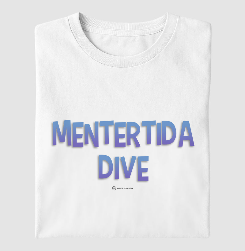 Mentertida Dive - Nome da Coisa