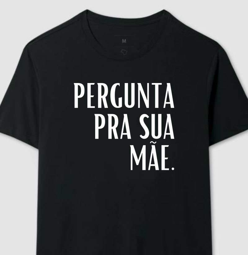Pergunta Pra Sua Mãe - Grande