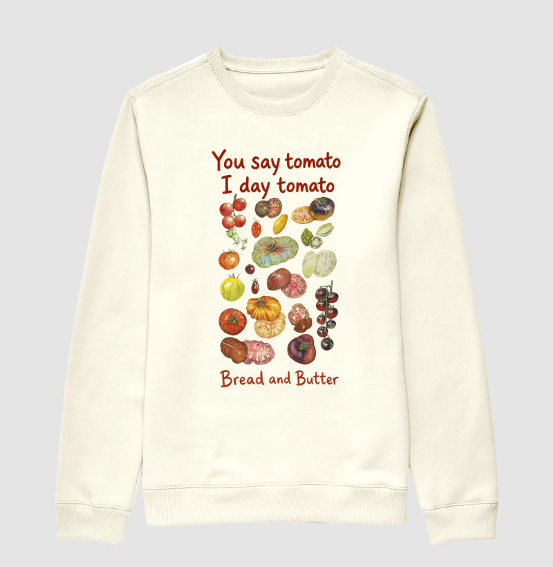 Moletom Suéter You Say Tomato