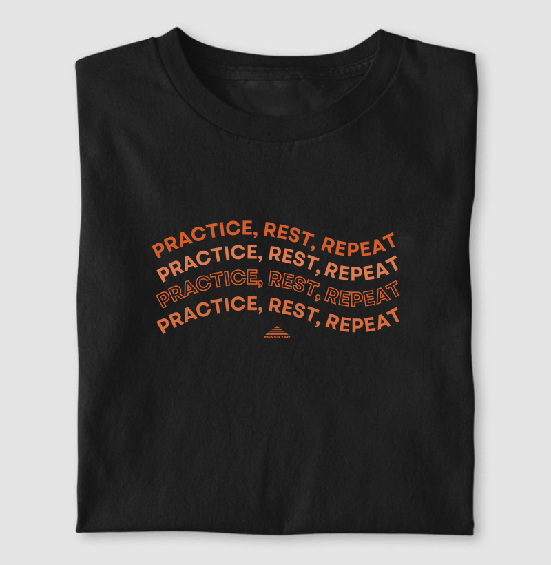 Practice, Rest, Repeat