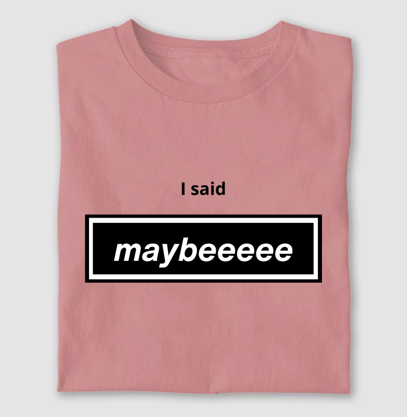 Oasis - I said Maybe