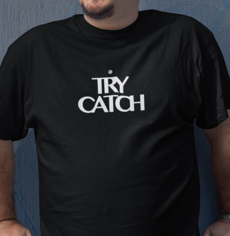 Try Catch