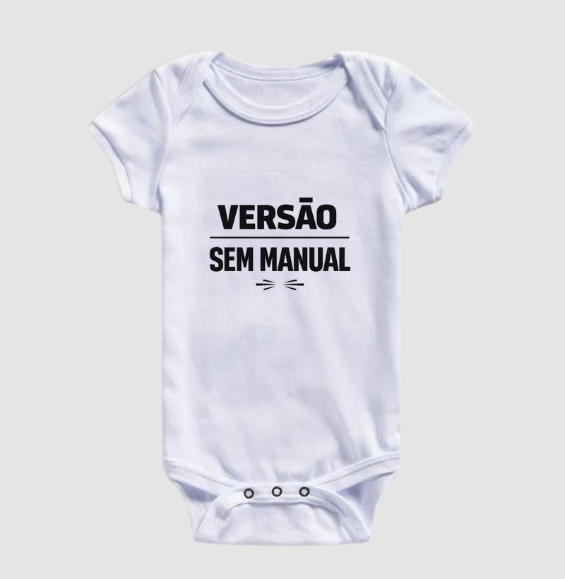 Body Bebê Versão Sem Manual