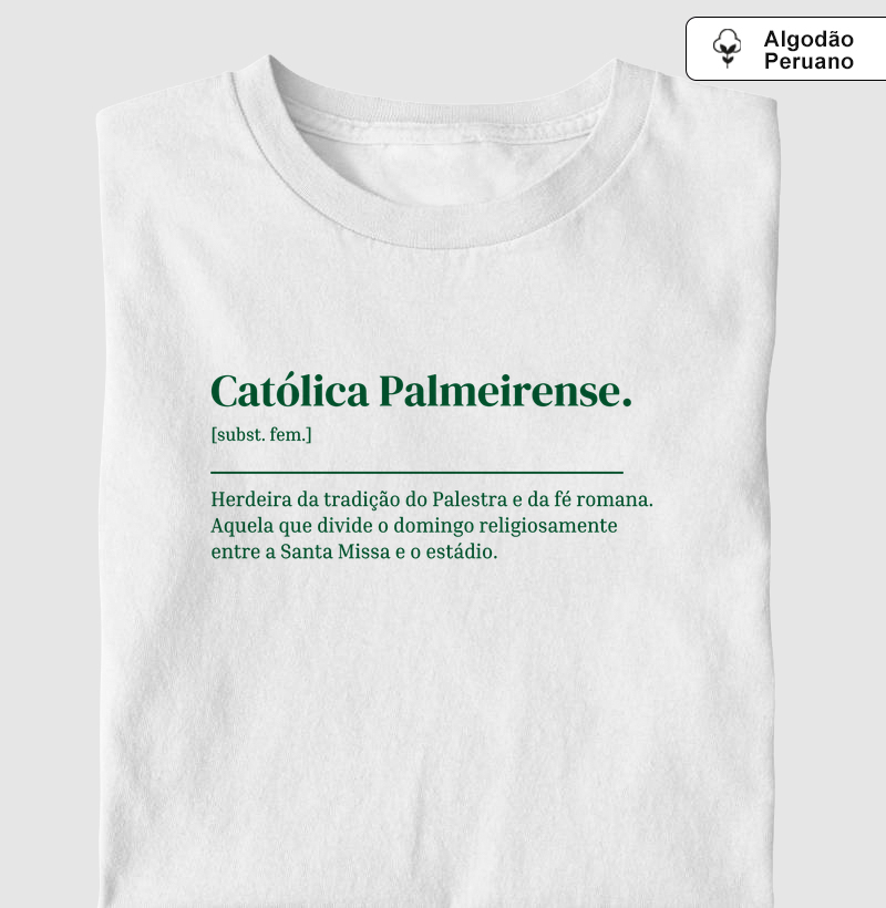 Católica Palmeirense - Dicionário - Verde - Algodão Peruano