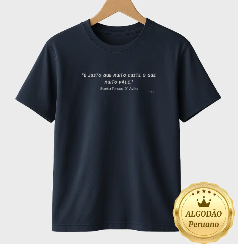 Camiseta Santa Teresa D`Ávila Algodão Peruano