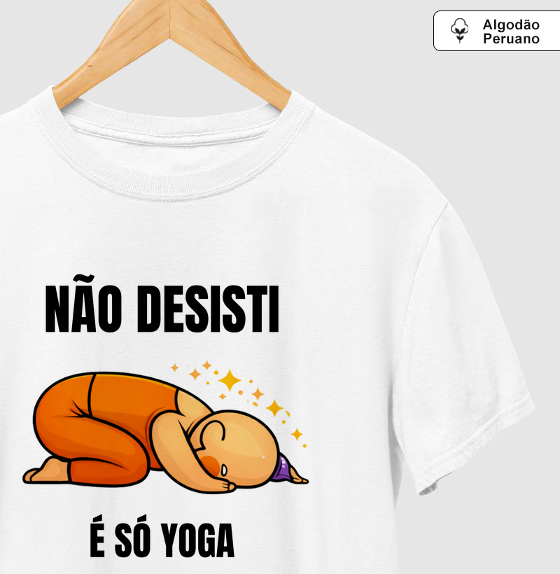Não Desisti É Só Yoga