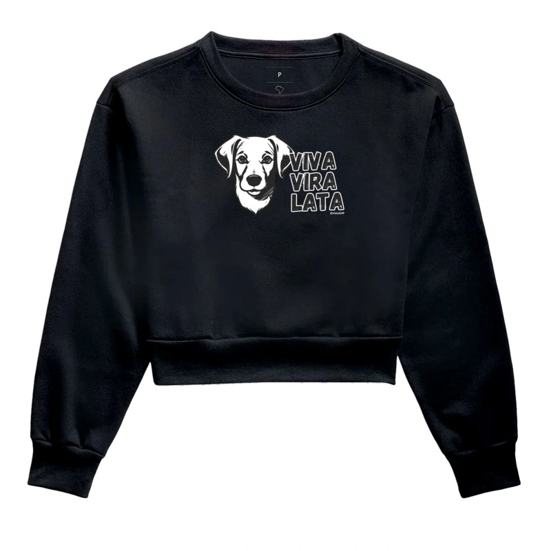 #016 - Viva Vira Lata - cachorro - Moletom Cropped