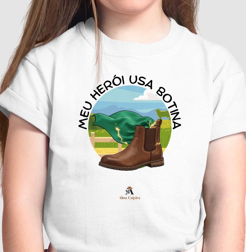 Meu Herói usa botina