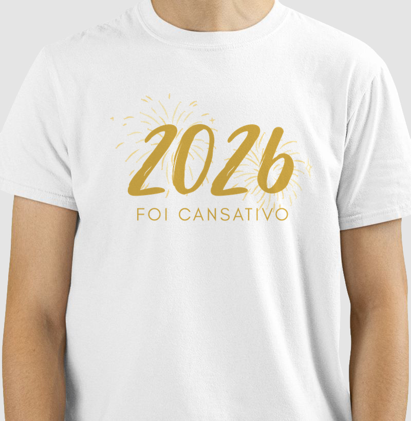 2026 foi cansativo
