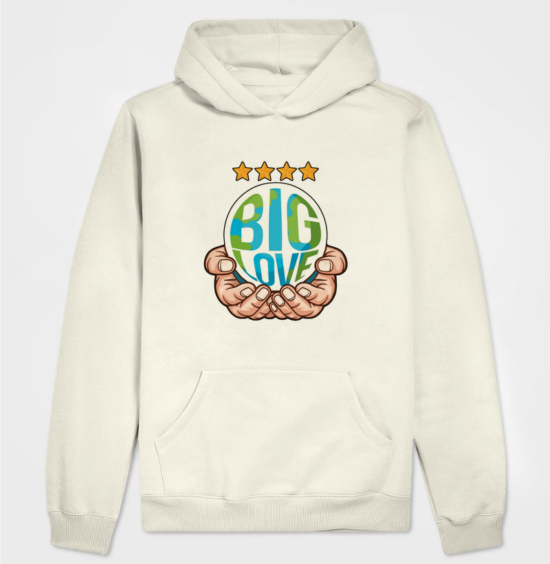 Big Love - Hoodie Moletom