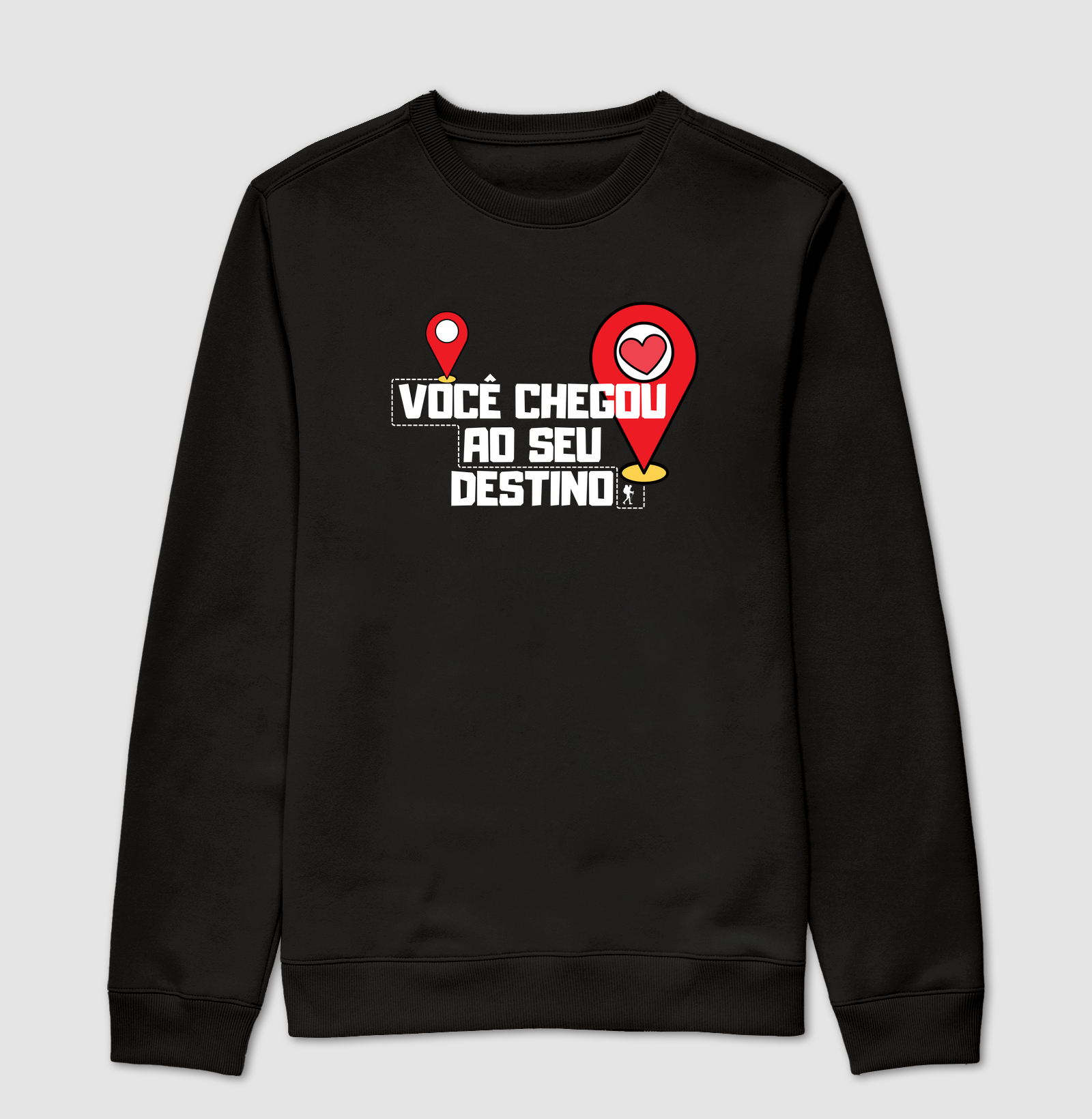 Camiseta - Você Chegou ao Seu Destino