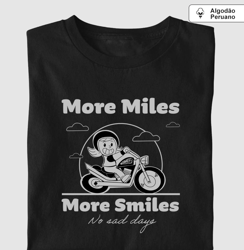 More Miles, More Smiles