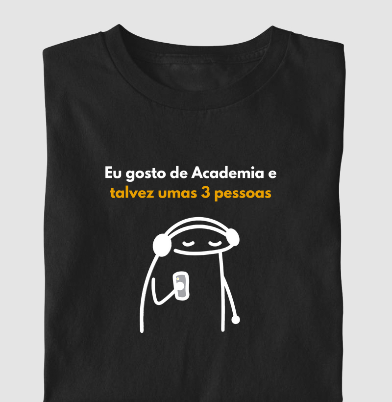 Eu Gosto de Academia e Talvez umas 3 Pessoas