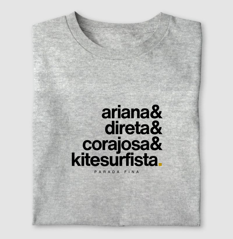 Ariana, Direta, Corajosa e Kitesurfista