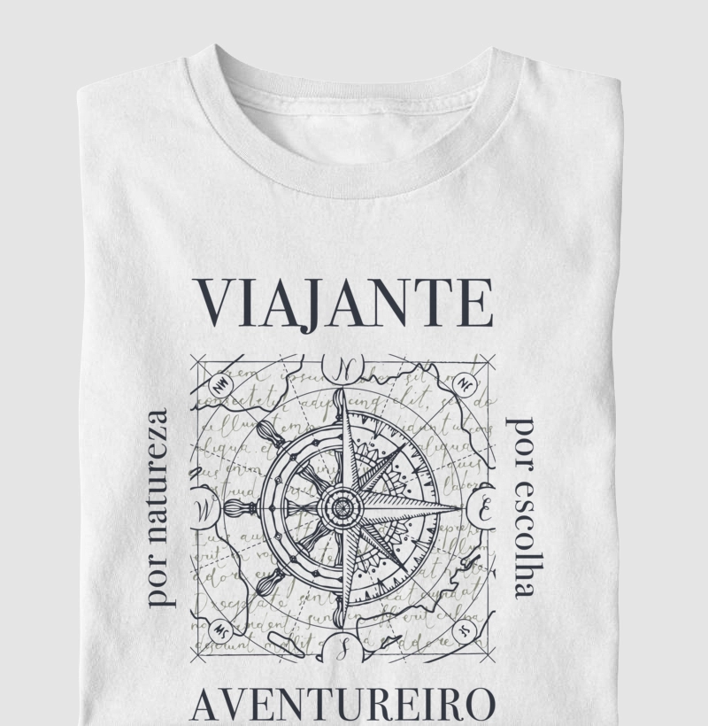 Viajante por escolha, Aventureiro por natureza