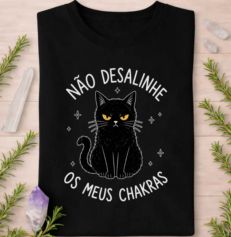 Não Desalinhe os Meus Chakras