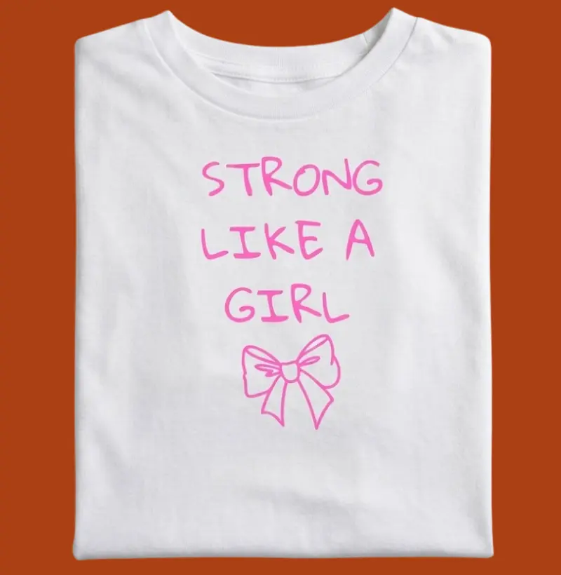 Strong like a girl 