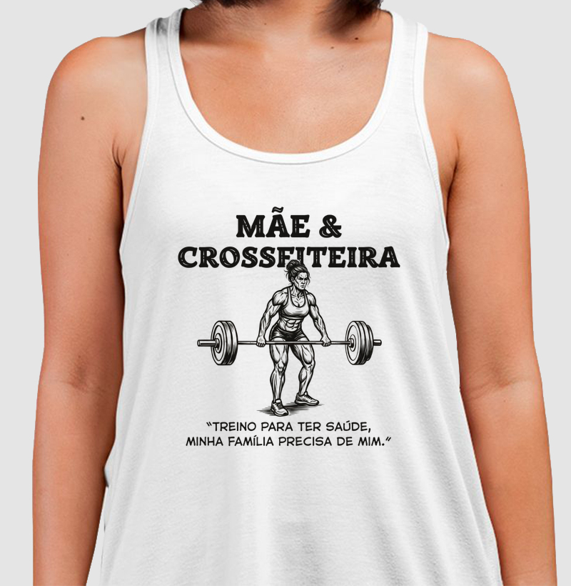 Mãe Crossfiteira - Regata