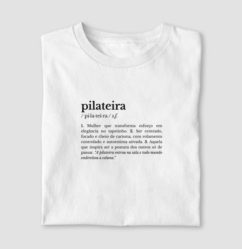 pilateira – substantivo feminino