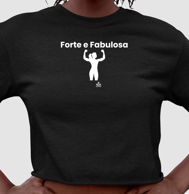 Forte e Fabulosa