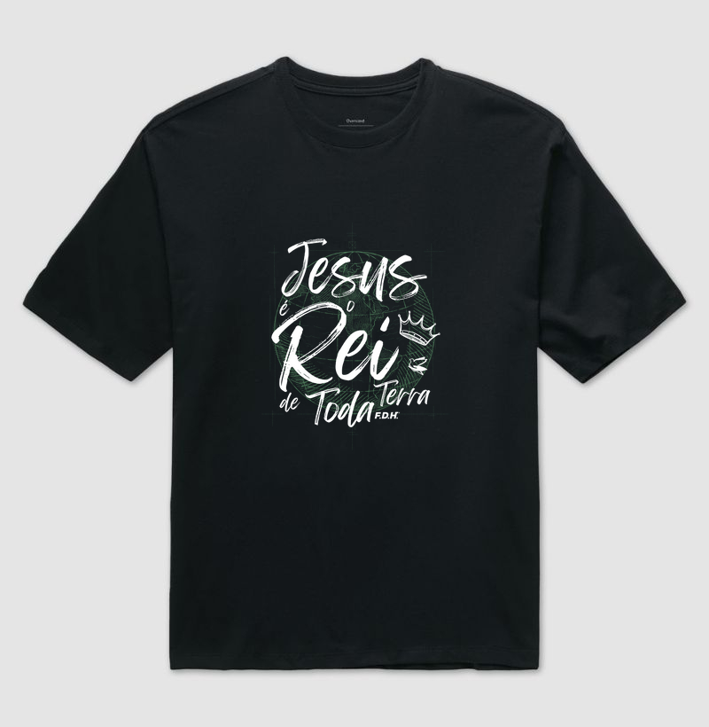Jesus é o Rei de Toda a Terra - FDH