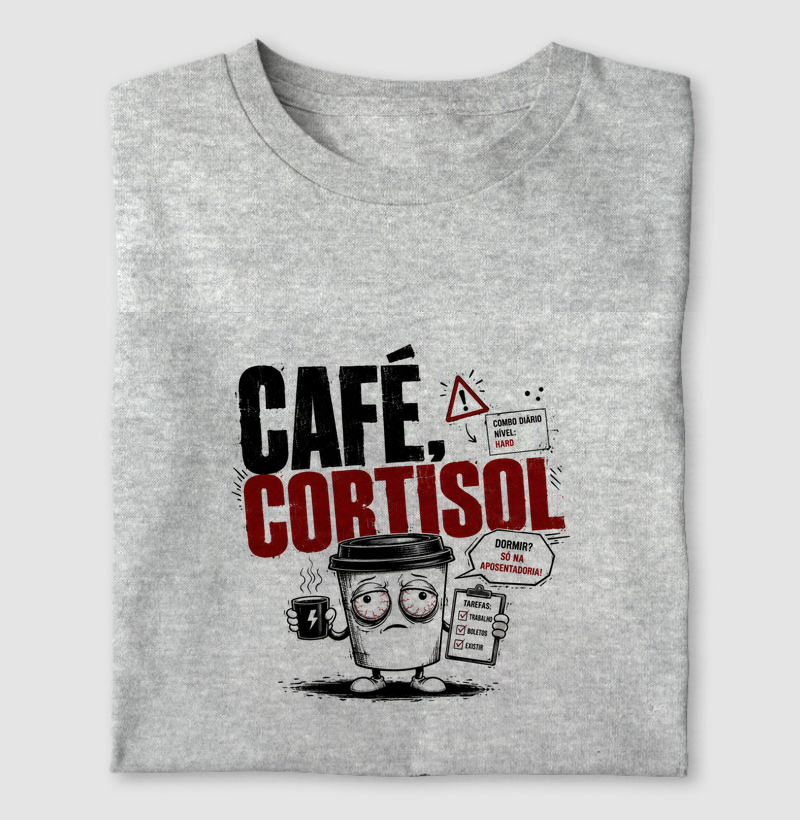 Plantão: Café, Cortisol