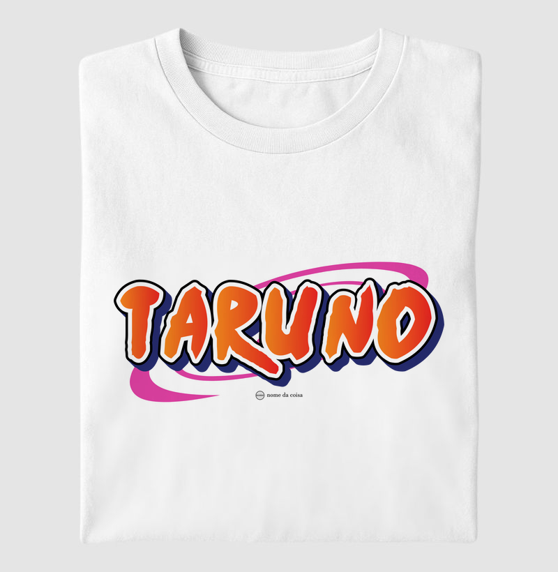 Taruno - Nome da Coisa