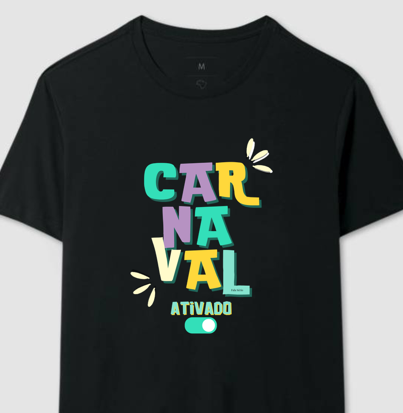 Camiseta Carnaval Ativado