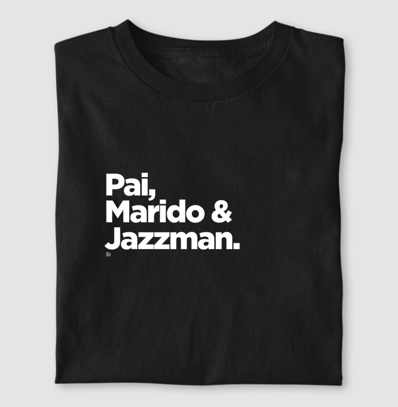 Pai, Marido & Jazzman