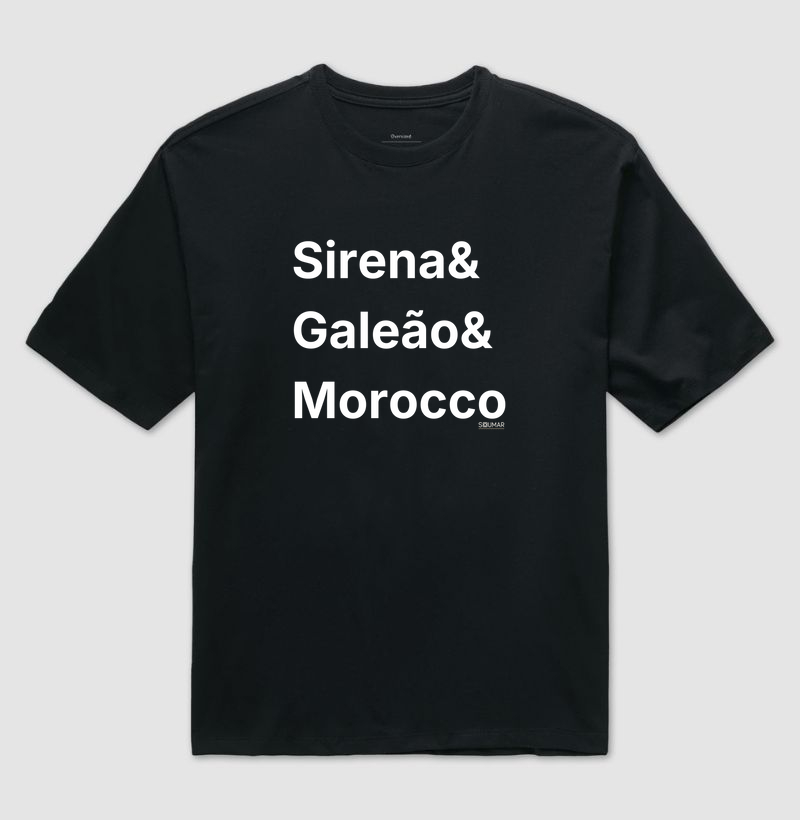 Sirena & Galeão & Morocco