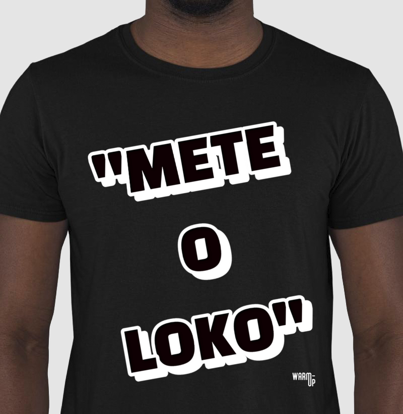 METE O LOKO
