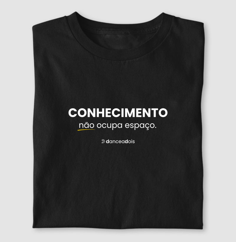 Conhecimento não ocupa espaço.