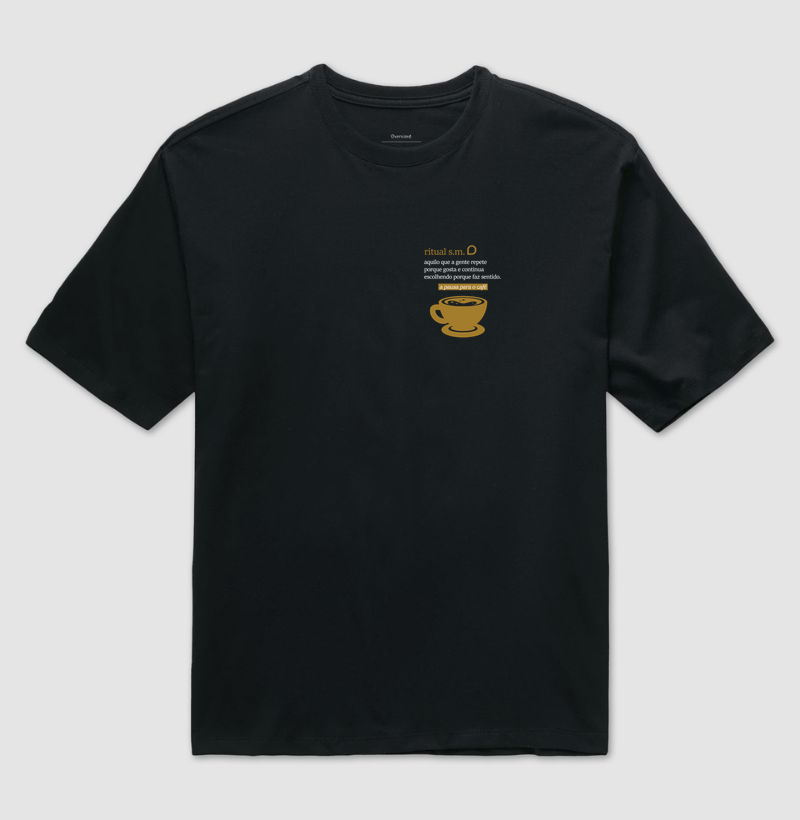 Pausa para o Café | Oversized