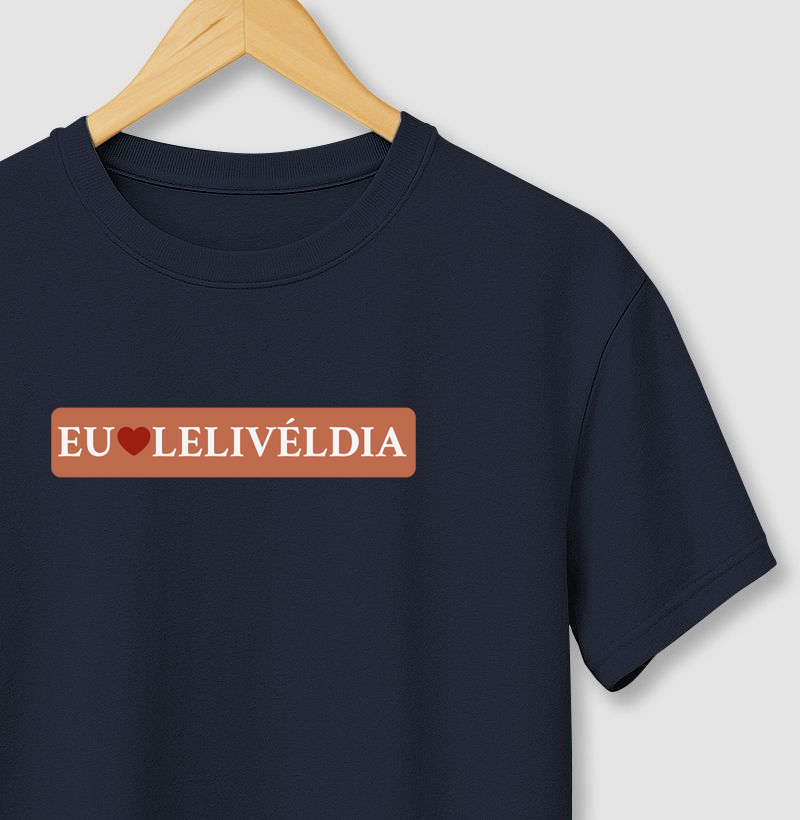Eu Amo | Lelivéldia
