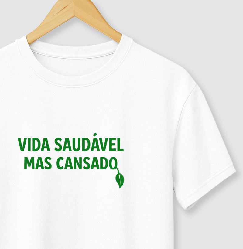 Vida Saudável Mas Cansado