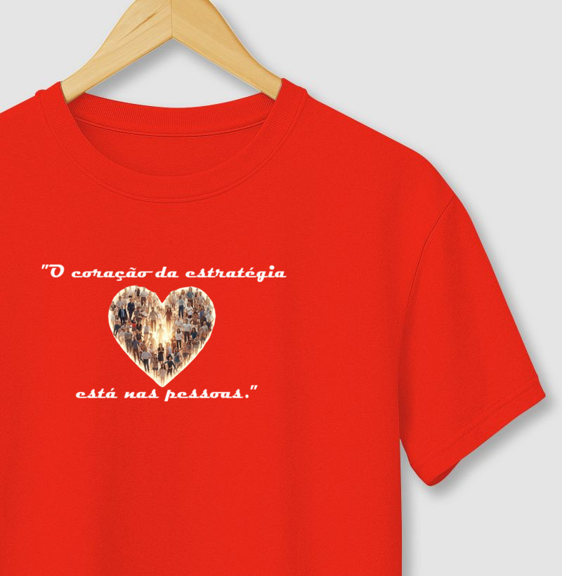 T-Shirt RH frase: O coração da estratégia está nas pessoas