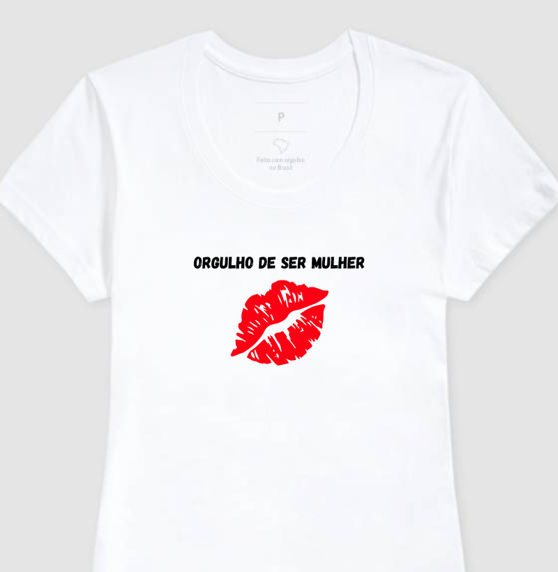 Camiseta Feminina Baby Look Orgulho de Ser Mulher BR