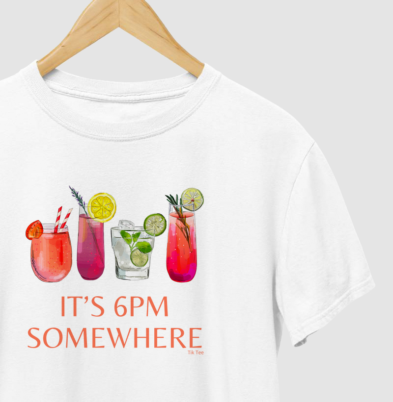 It´s 6 pm somewhere