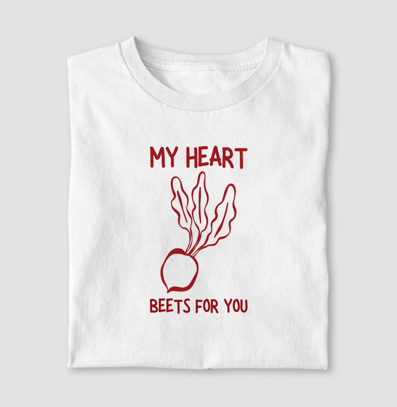 Camiseta My Heart Beets For You 