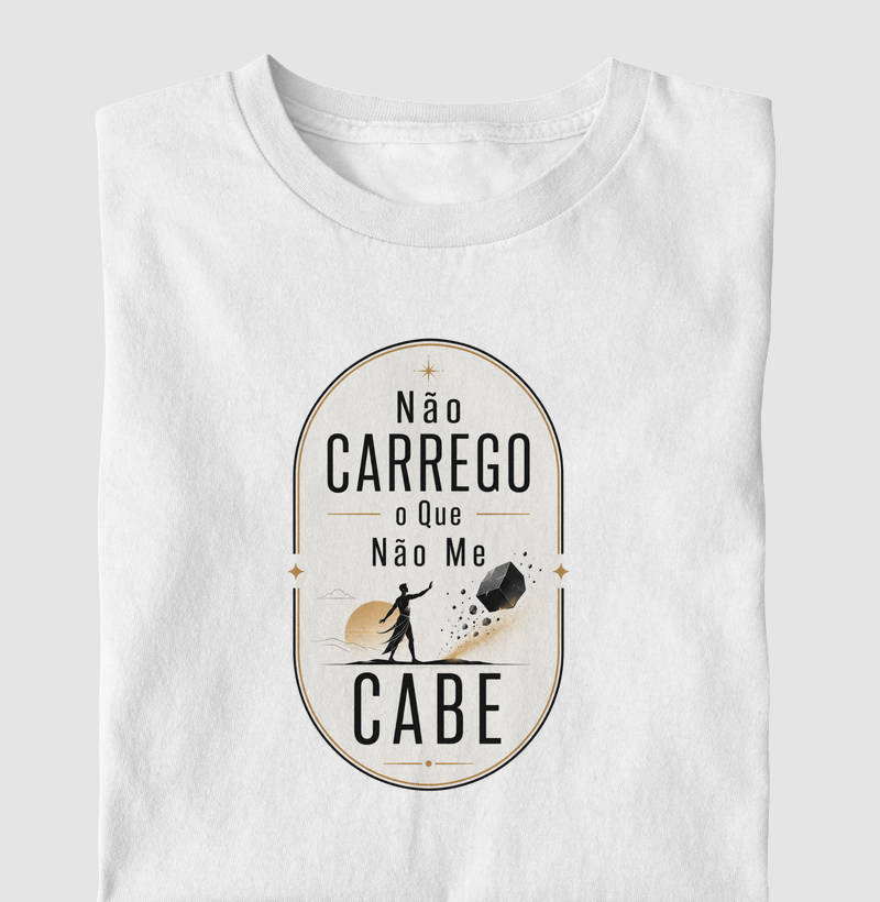 Não Carrego o Que Não Me Cabe