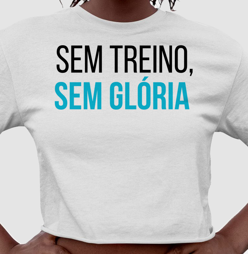 Sem treino, sem glória
