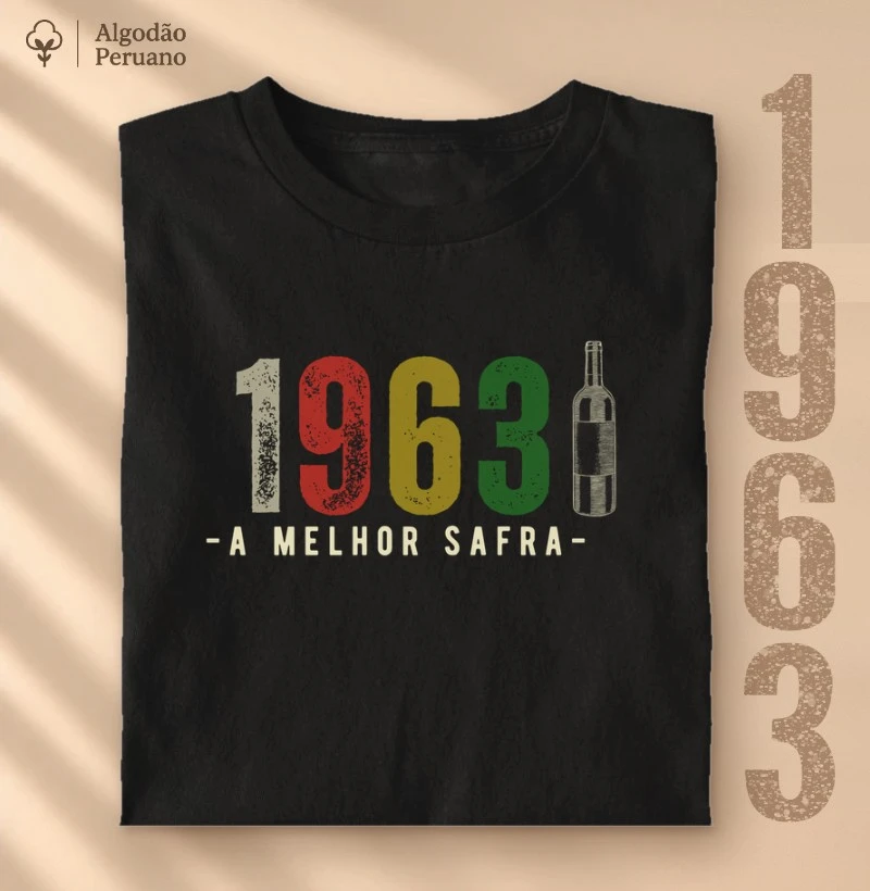 Camiseta A Melhor Safra 1963 - Camiseta Algodão Peruano