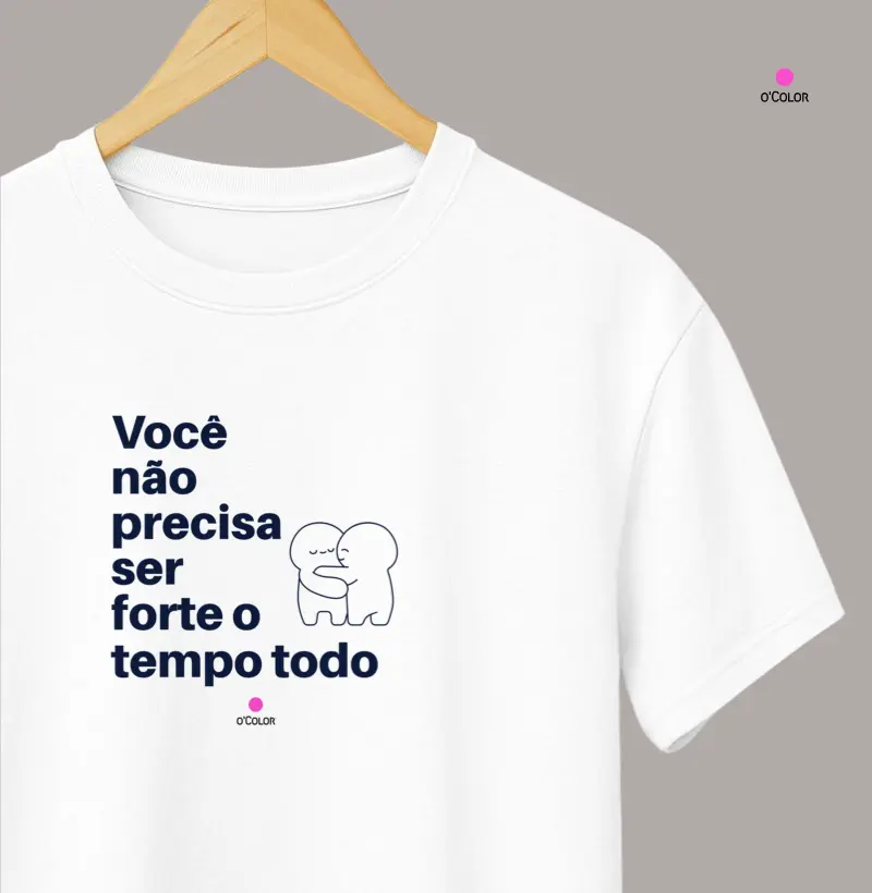 Você não precisa ser forte.