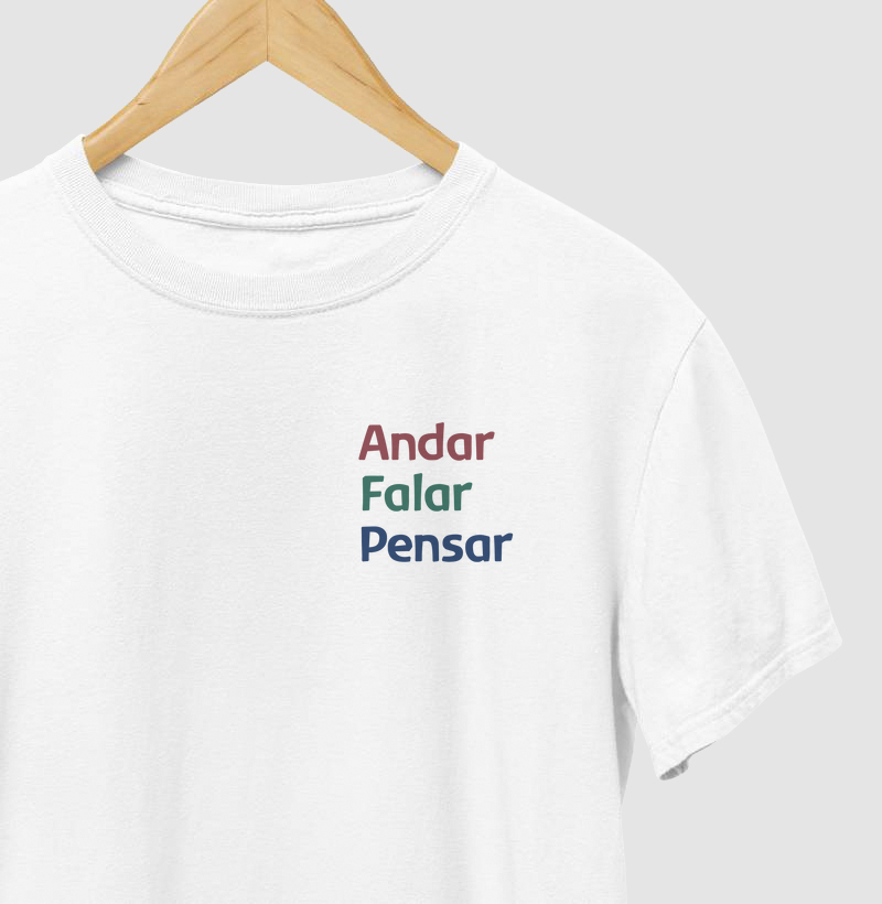 Andar, Falar, Pensar