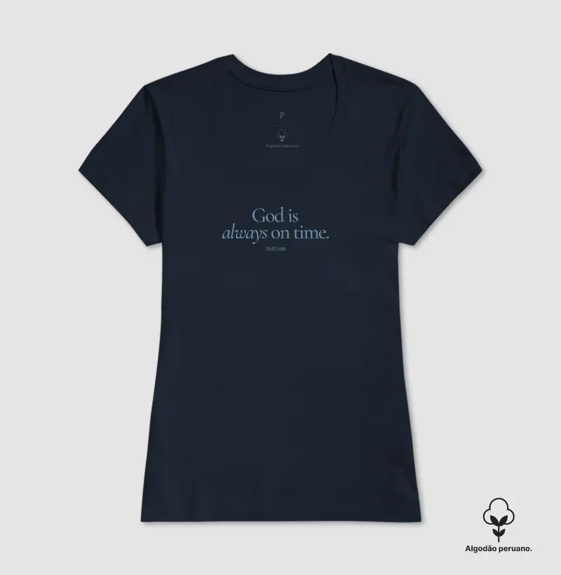 T-SHIRT PIMA UNISSEX GOD IS AWAYS ON TIME