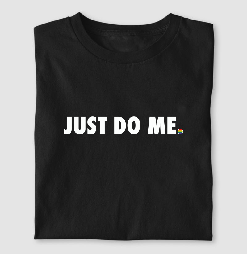 Just Do Me