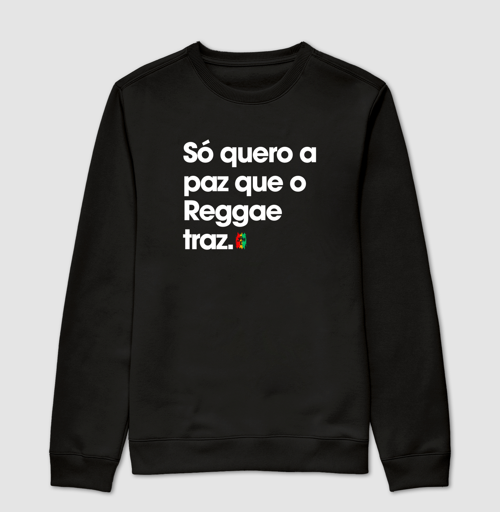 Só quero a paz que o Reggae traz
