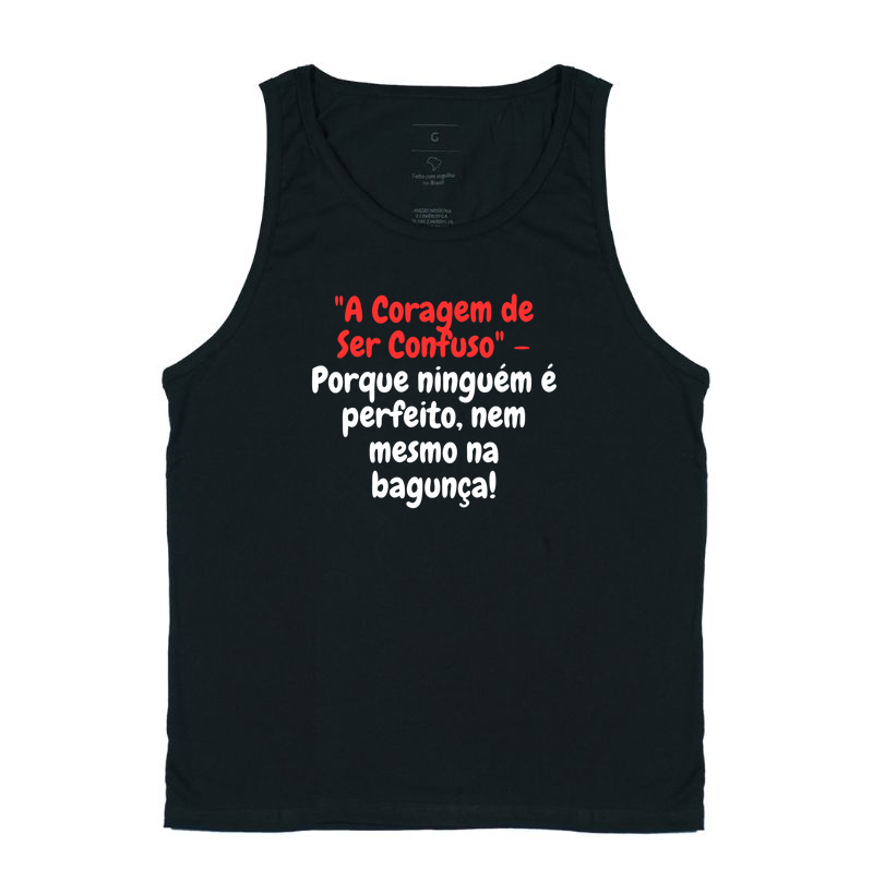 A Coragem de Ser confuso