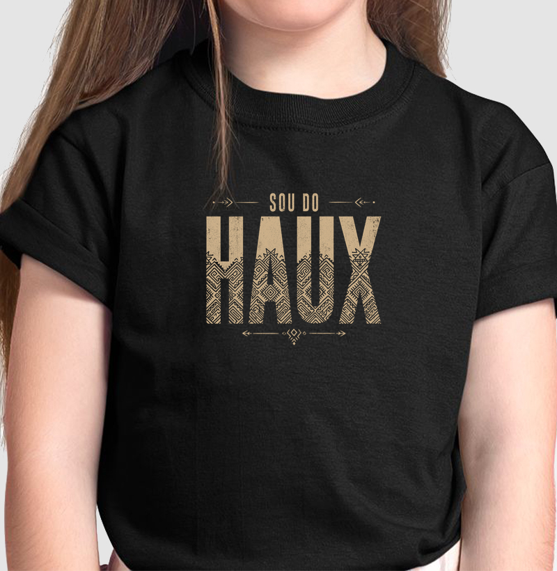 Sou do Haux - Camiseta Infantil