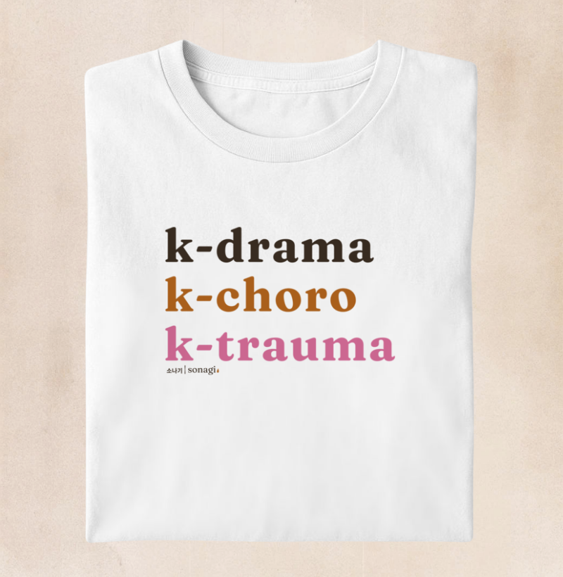 k-drama | k-choro | k-trauma